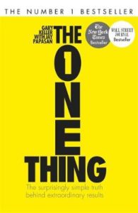 The One Thing by Gary Keller